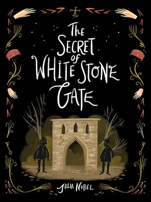 cover image of The Secret of White Stone Gate